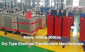 30kva 150kva 300kva Kalite sèk transformateur elektrik manifaktirè